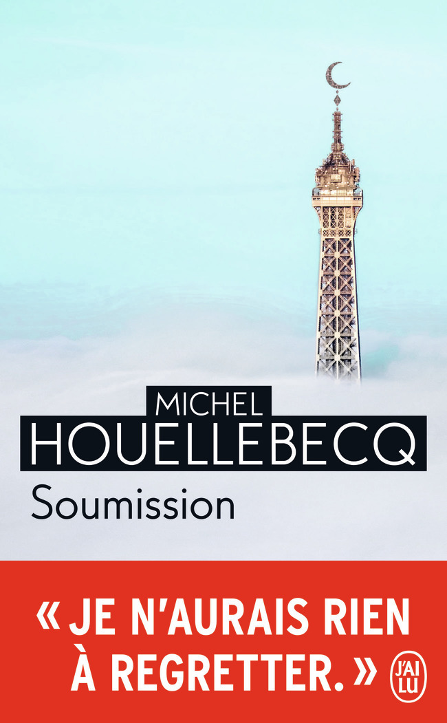 Soumission - Michel Houellebecq - J'AI LU