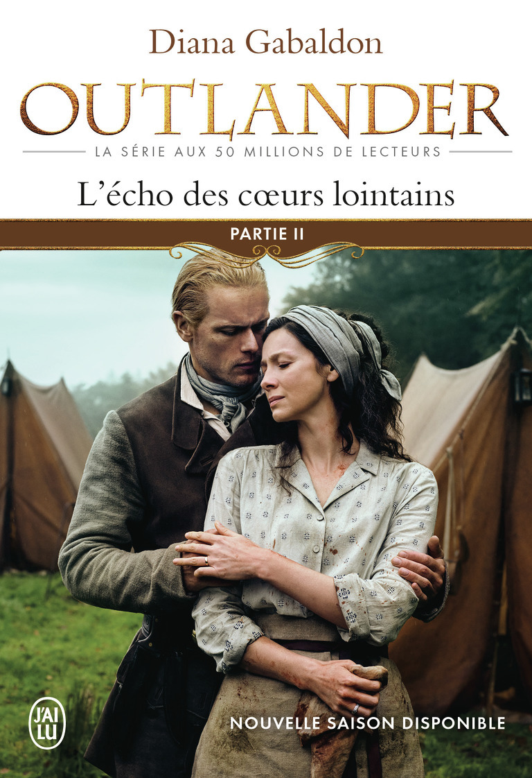 L'écho des coeurs lointains - Diana Gabaldon - J'AI LU