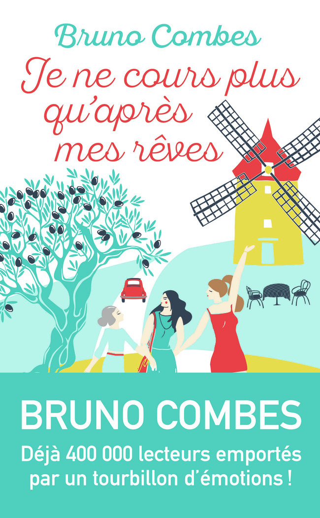 Je ne cours plus qu'après mes rêves - Bruno Combes - J'AI LU