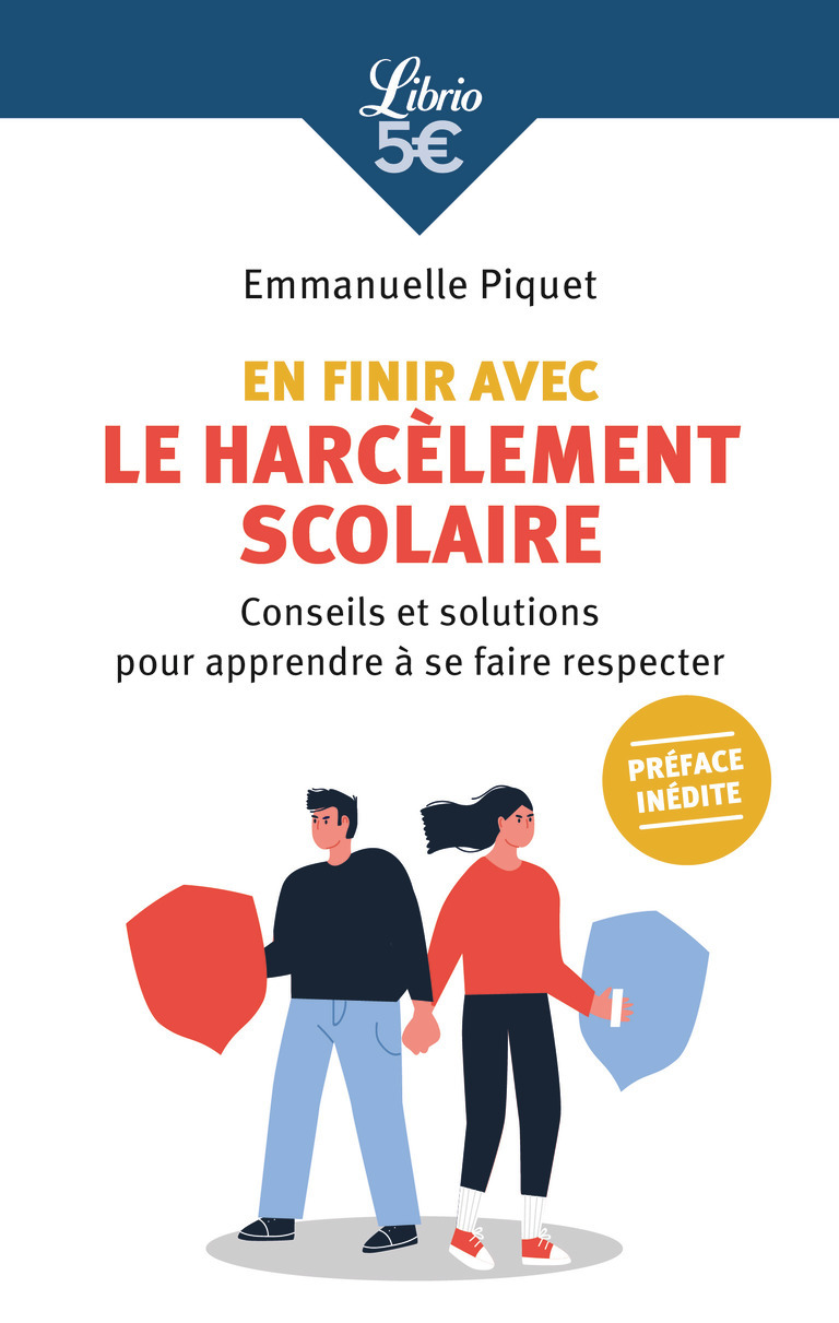 En finir avec le harcèlement scolaire - Emmanuelle Piquet - J'AI LU