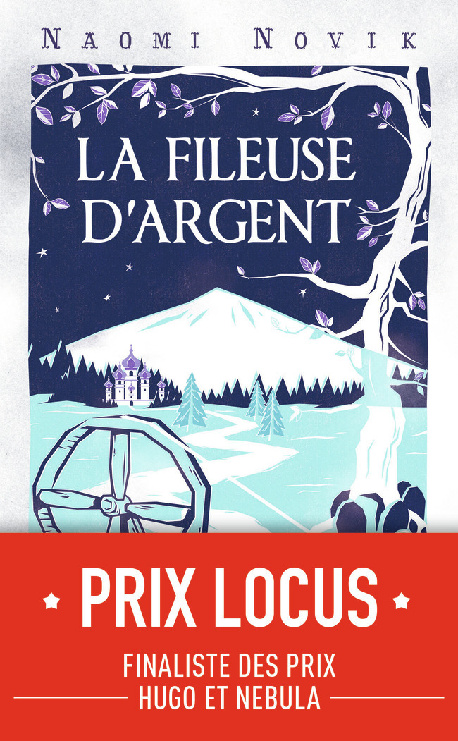 La fileuse d'argent - Naomi Novik - J'AI LU