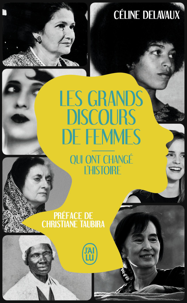 Les grands discours de femmes qui ont changé l'Histoire - Céline Delavaux - J'AI LU