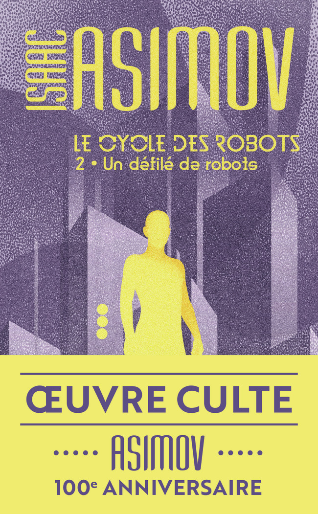 Un défilé de robots - Isaac Asimov - J'AI LU