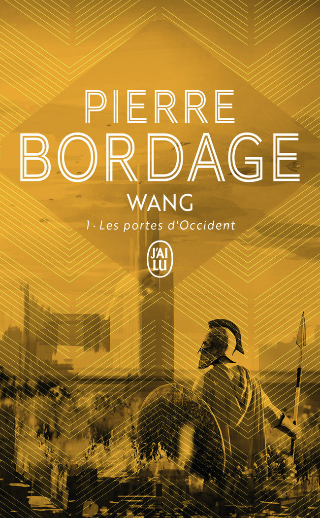 Wang - Pierre Bordage - J'AI LU