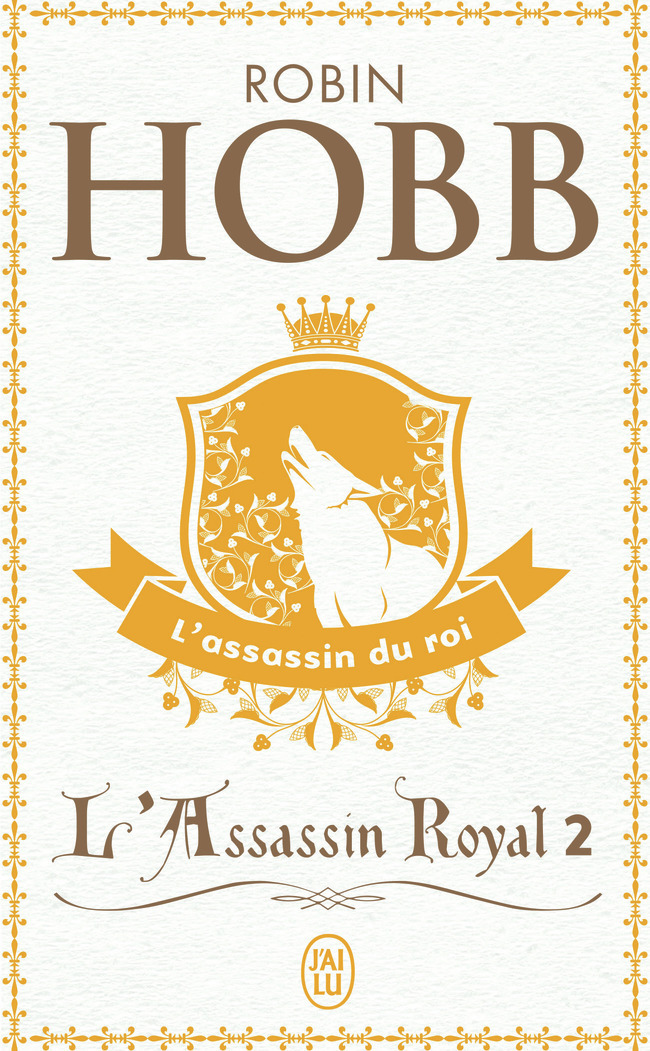 L'Assassin royal - Robin Hobb - J'AI LU