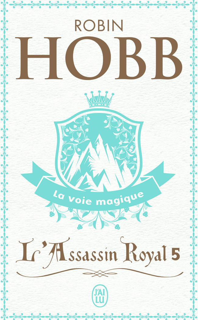 L'Assassin royal - Robin Hobb - J'AI LU