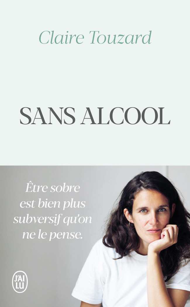 Sans alcool - Claire Touzard - J'AI LU