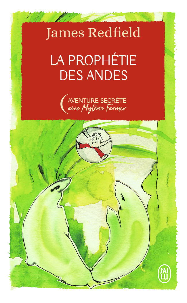 La prophétie des Andes - Édition collector - James Redfield - J'AI LU