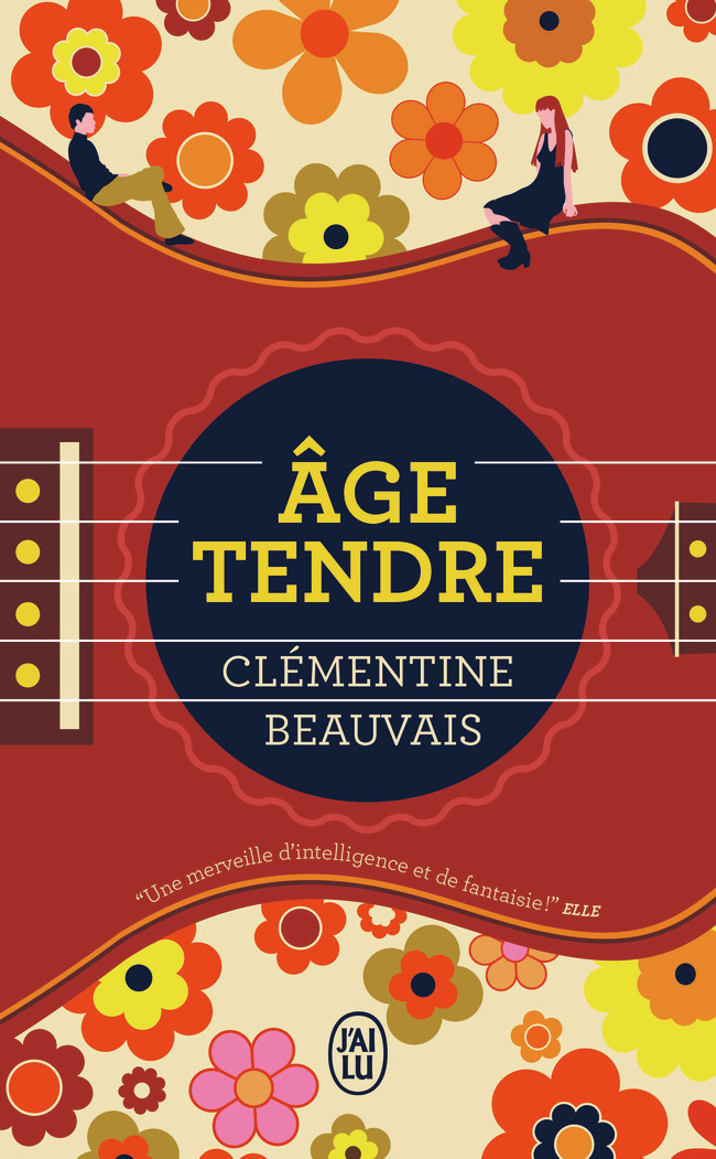 Âge tendre - Clémentine Beauvais - J'AI LU