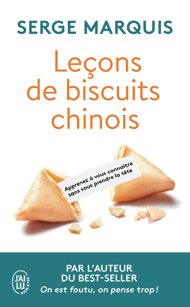 Leçons de biscuits chinois - Serge Marquis - J'AI LU