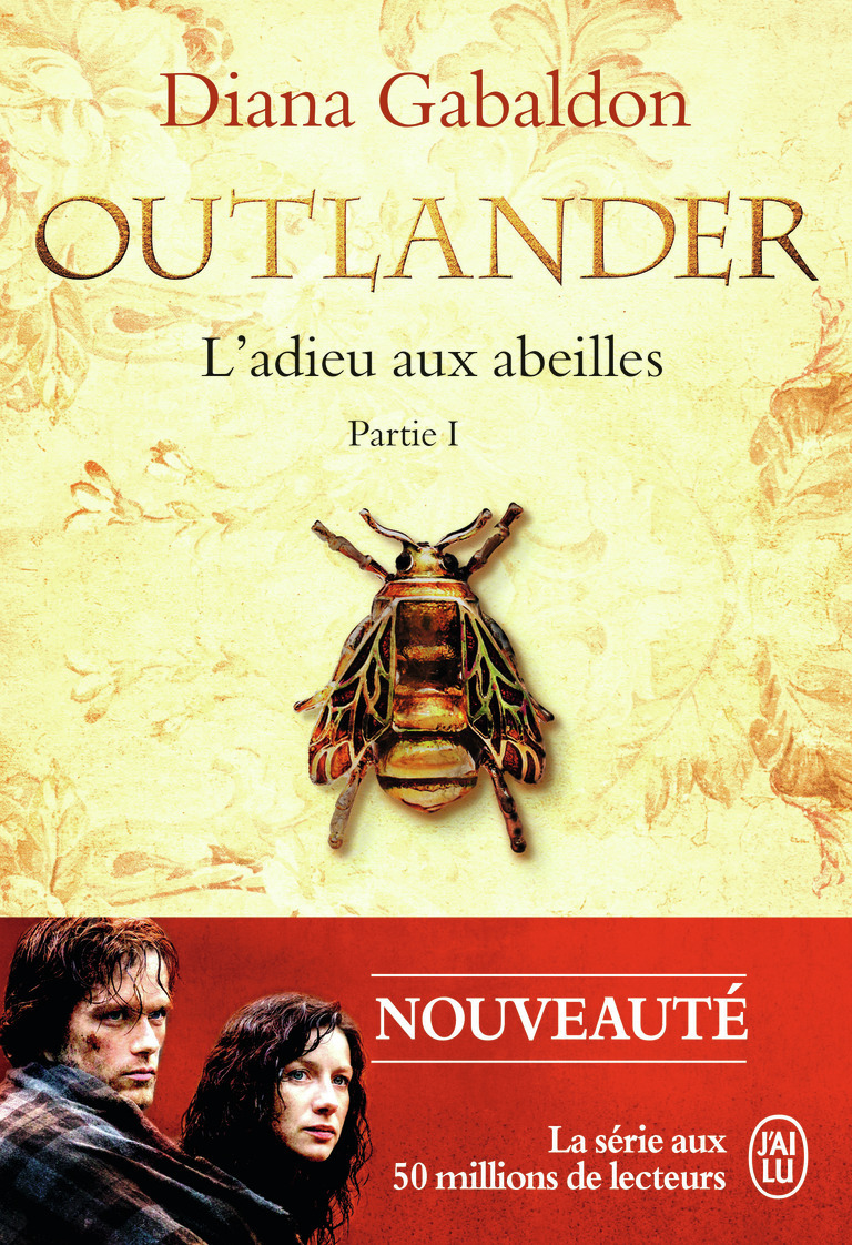 L'adieu aux abeilles - Diana Gabaldon - J'AI LU