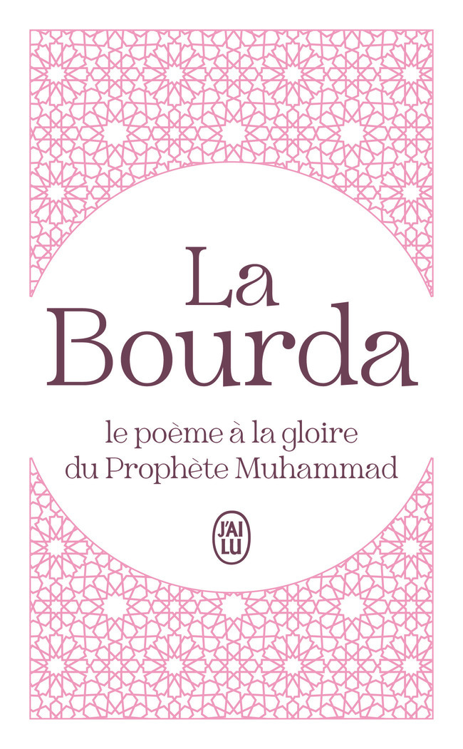 La Bourda -  Al-Bûsîrî - J'AI LU