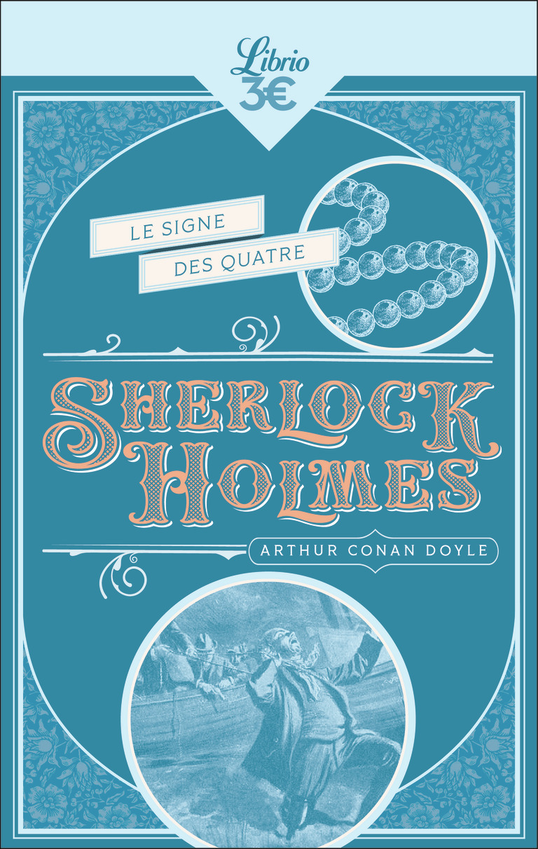 Sherlock Holmes - Le Signe des quatre - Arthur Conan Doyle - J'AI LU