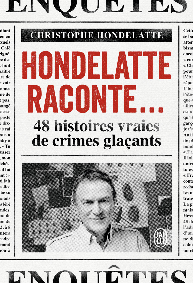 Hondelatte raconte... - Christophe Hondelatte - J'AI LU