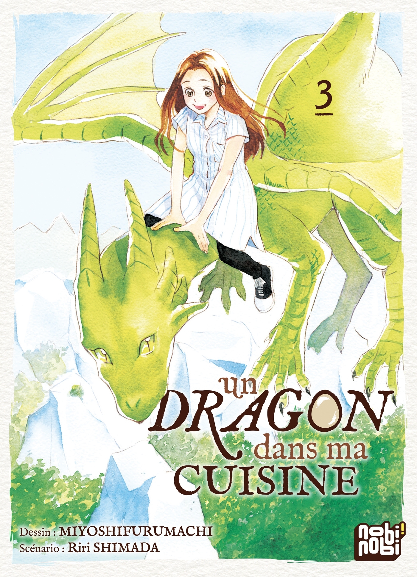 Un dragon dans ma cuisine T03 -  Miyoshifurumachi - NOBI NOBI