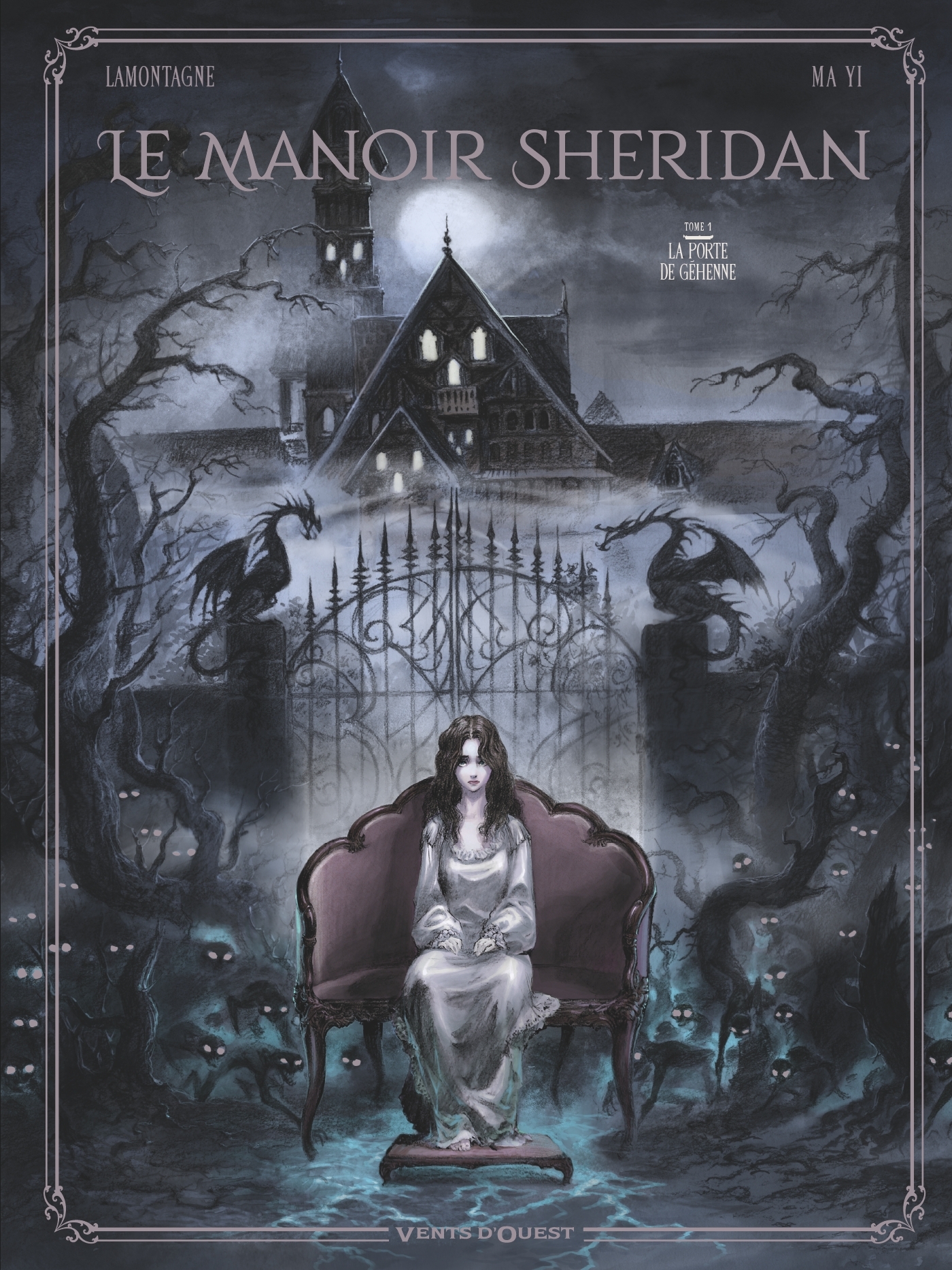 Le Manoir Sheridan - Tome 01 - Jacques Lamontagne - VENTS D'OUEST