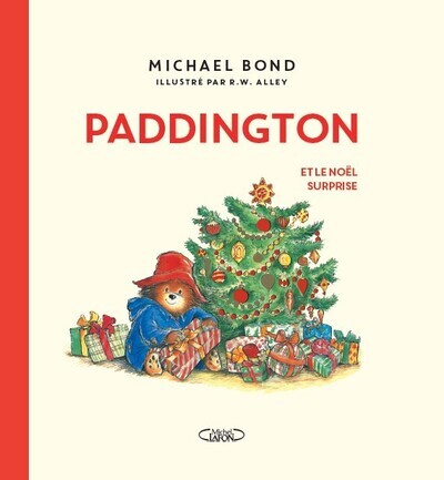 Paddington et le Noël surprise - Nouvelle édition - Michael Bond - MICHEL LAFON