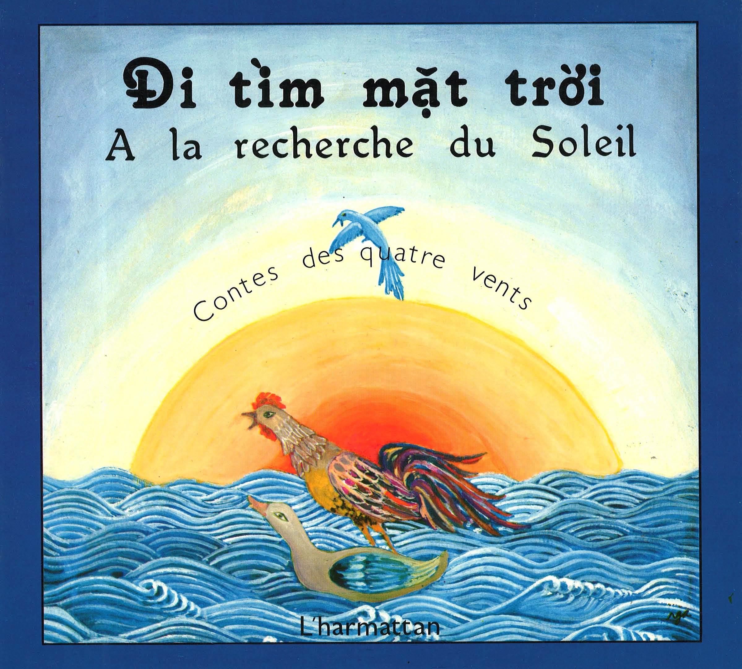 Di Tim Mat Troi : à la recherche du soleil - XXX - L'HARMATTAN