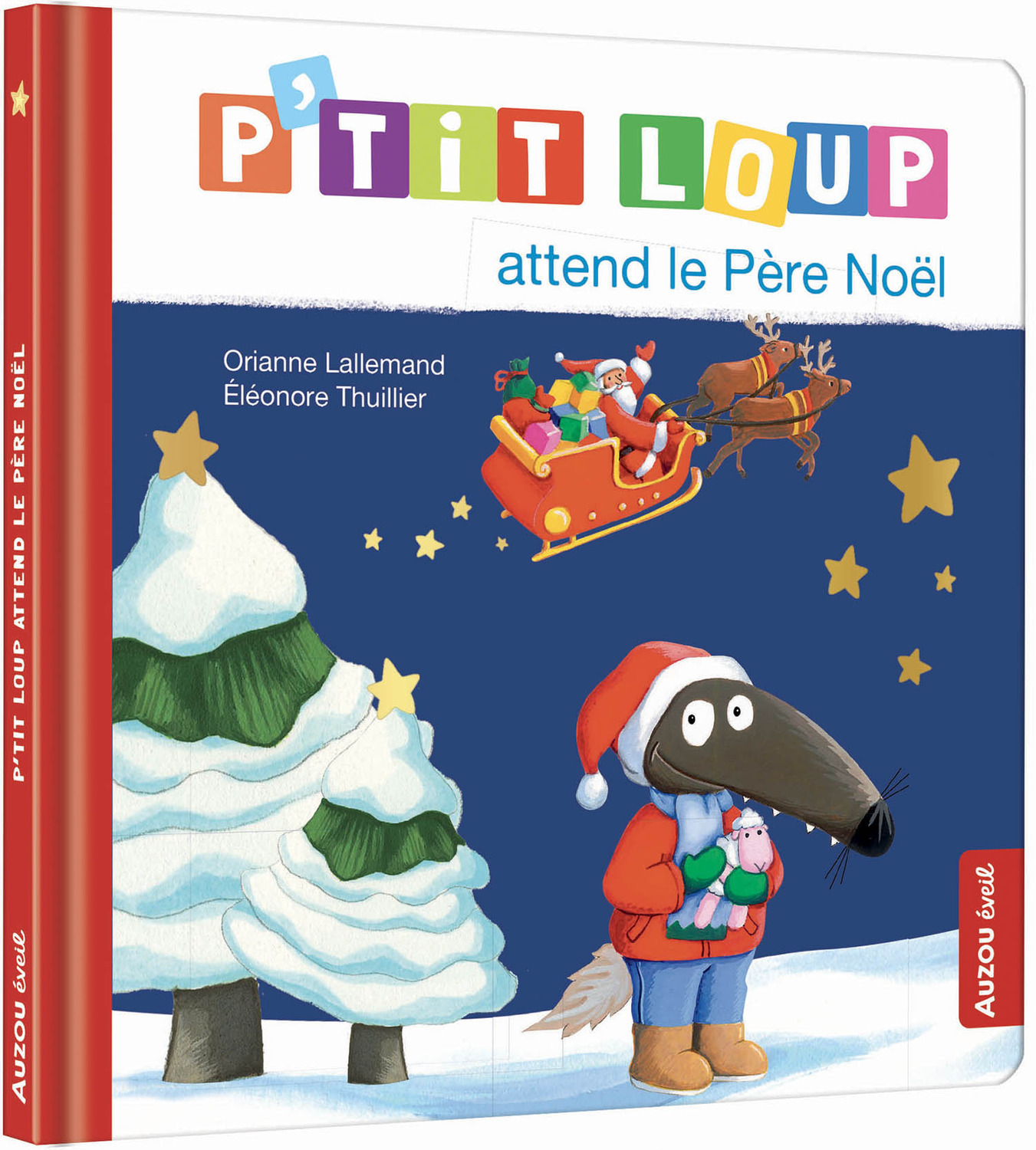 P'TIT LOUP ATTEND LE PERE NOEL - Orianne Lallemand - AUZOU