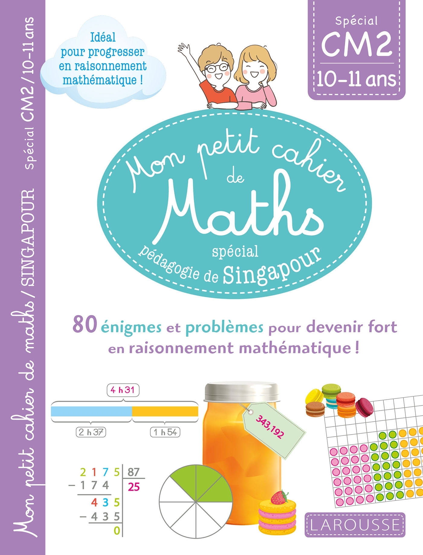 Mon petit de cahier de maths - méthode de Singapour Spécial CM2 - Delphine Urvoy - LAROUSSE