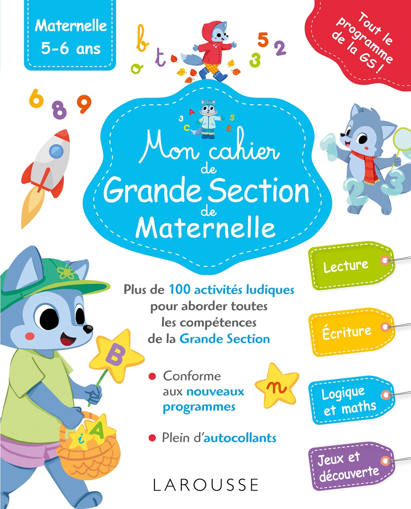 Mon grand cahier de Grande section -  Collectif - LAROUSSE