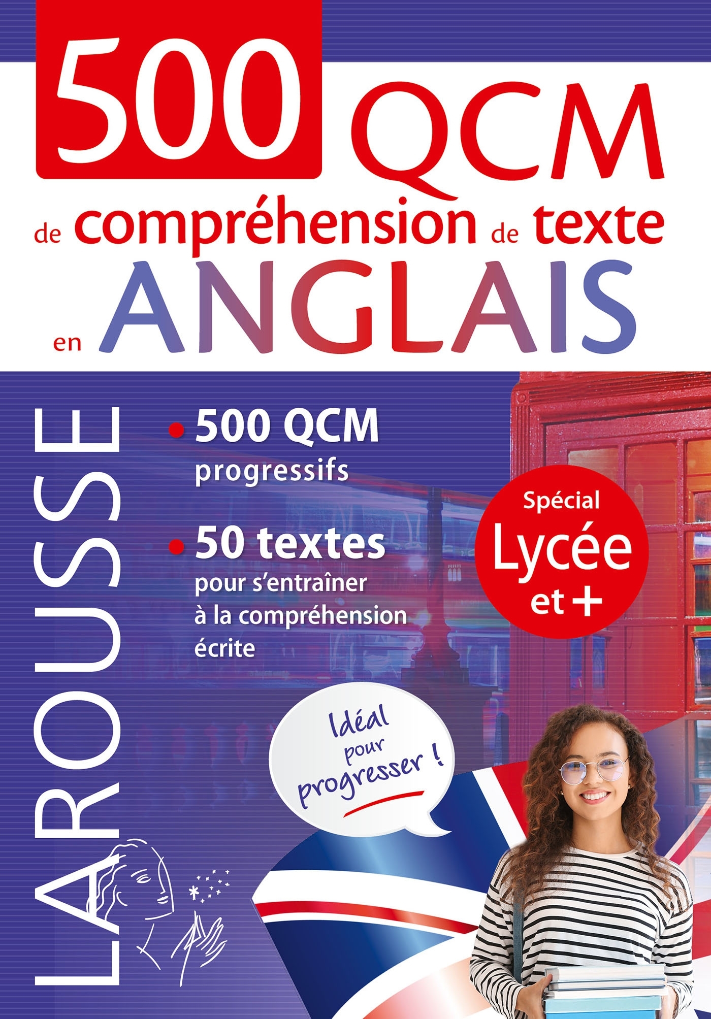 500 QCM de compréhension de texte en anglais - Jonah Wilson - LAROUSSE