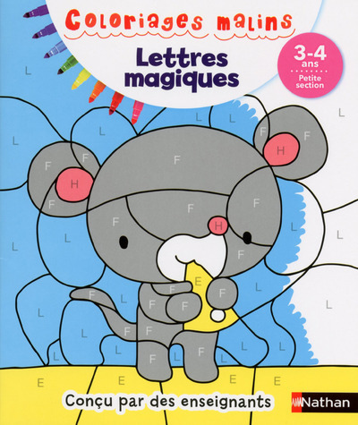 Lettres magiques PS 3/4 ans - Coloriages malins - Stéphanie Grison - NATHAN