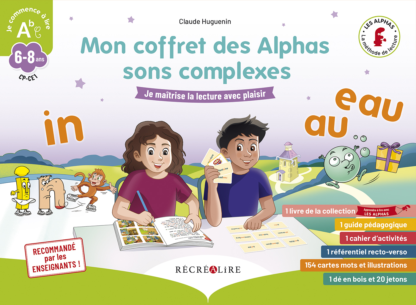 Mon coffret des Alphas sons complexes - Méthode de lecture CP CE1 sur les sons complexes et les consonnes qui changent de prononciation - Claude Huguenin - RECREALIRE