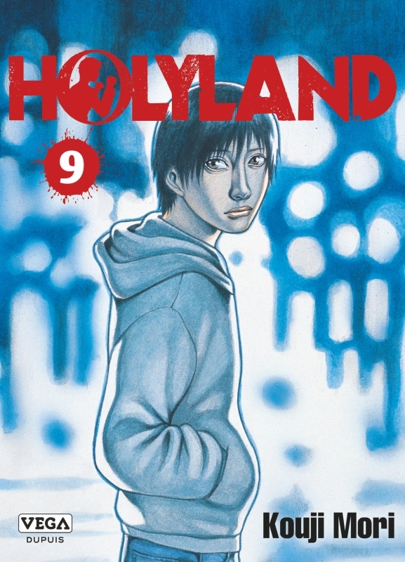 Holyland - Tome 9 -  MORI Kouji - VEGA DUPUIS