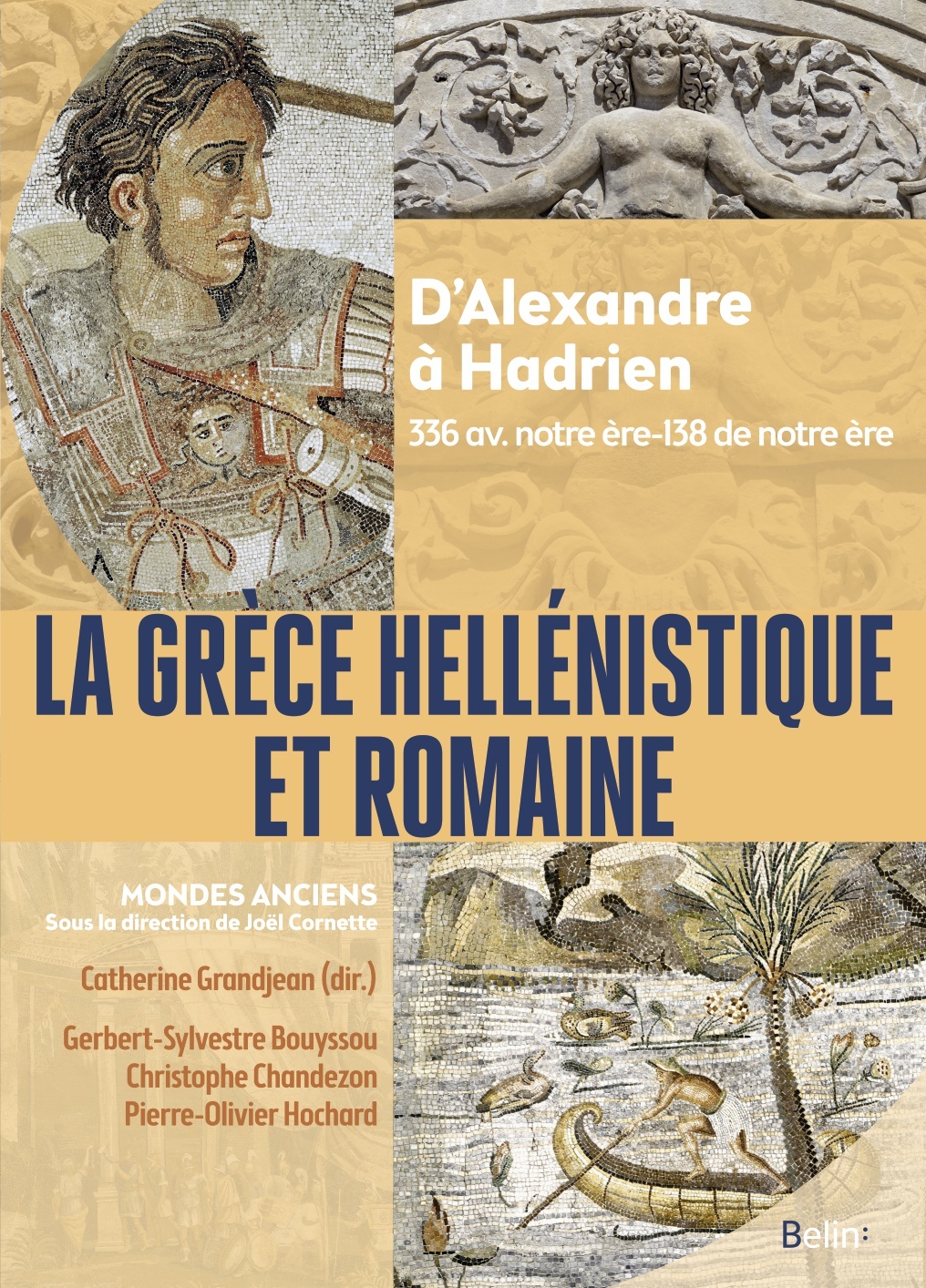 La Grèce hellénistique et romaine - Pierre-Olivier Hochard - BELIN