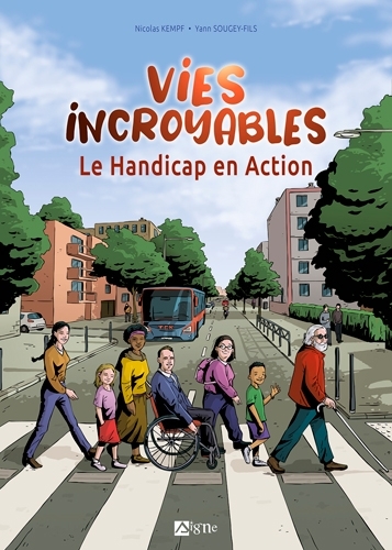 Vies Incroyables - Le Handicap En Action - Nicolas Kempf - SIGNE