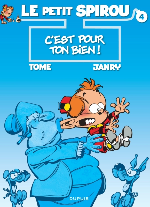 Le Petit Spirou - Tome 4 - C'est pour ton bien ! -  Tome - DUPUIS