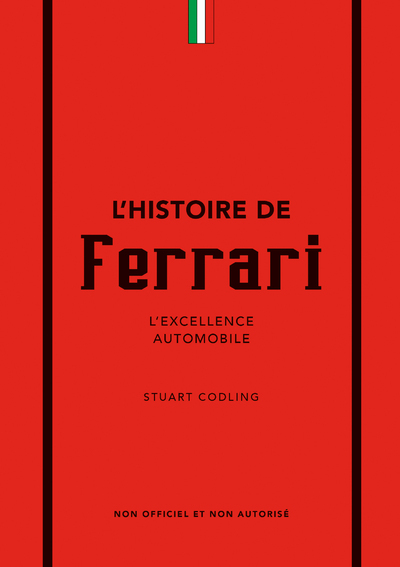 Histoire de Ferrari - L'excellence automobile -  Collectif - PLACE VICTOIRES