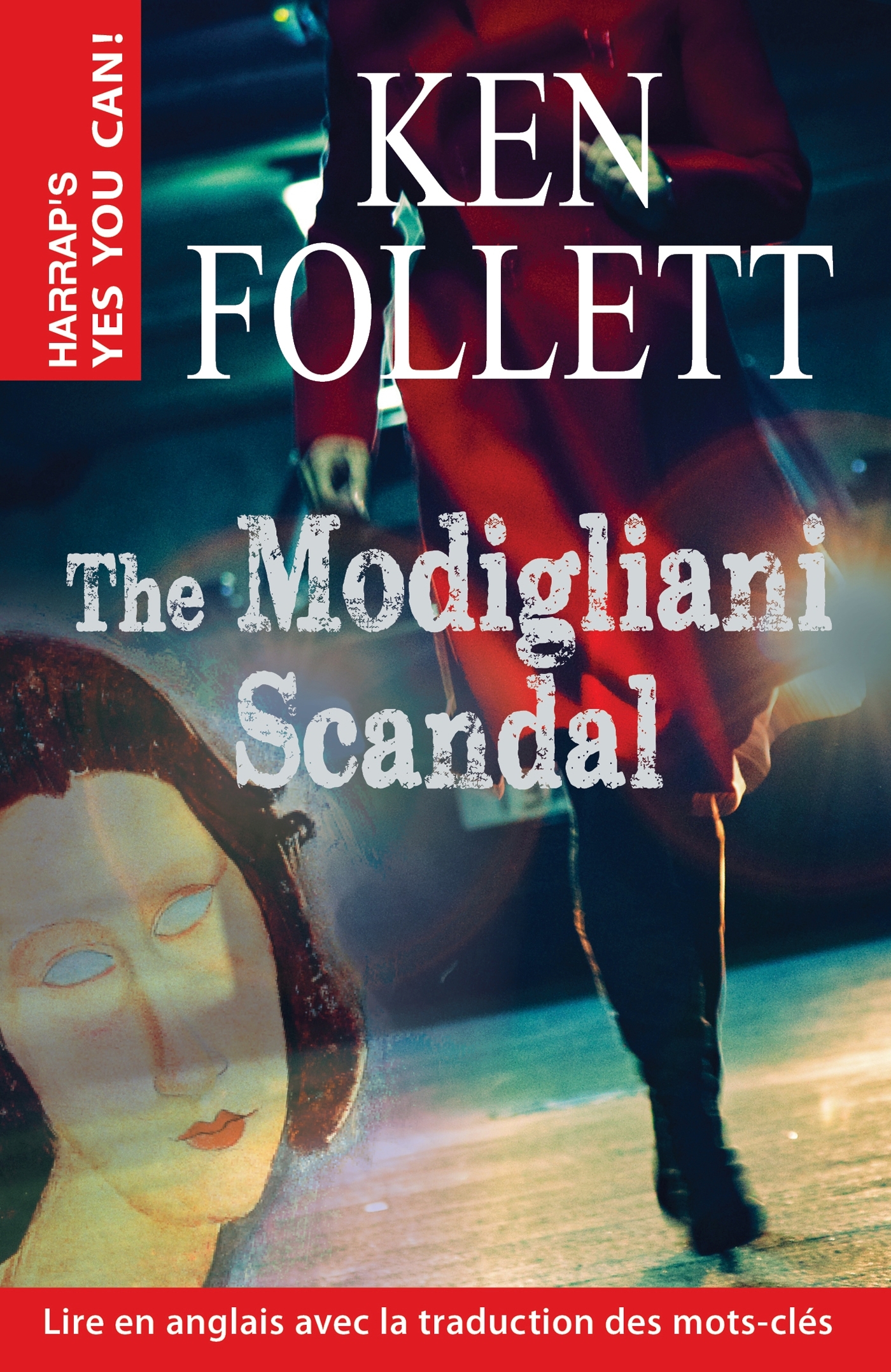 The Modigliani scandal - Ken Follett - HARRAPS