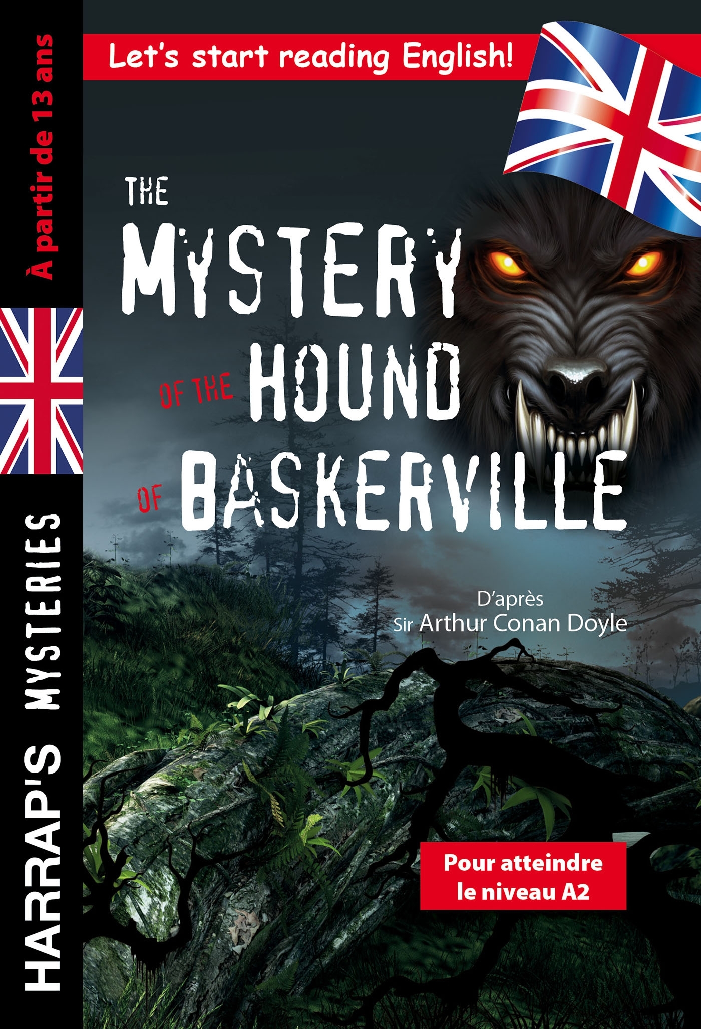 The Mystery of the Hound of Baskerville spécial 4e-3e, à partir de 13 ans -  Collectif - HARRAPS