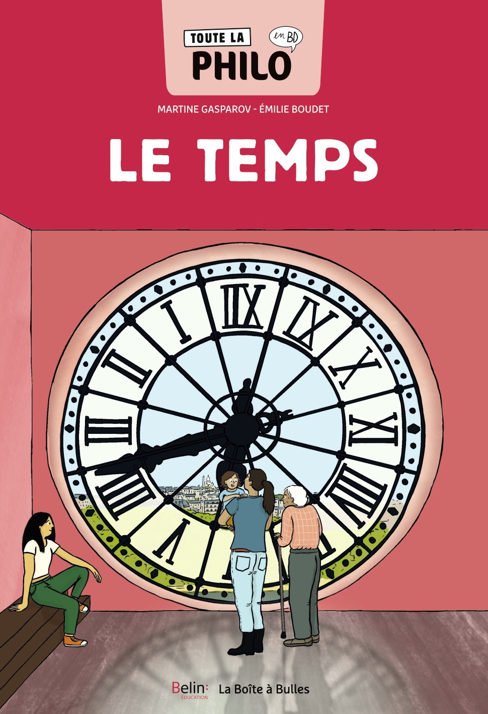 Toute la philo en BD - Le Temps - Mathilde Boucher - BELIN EDUCATION