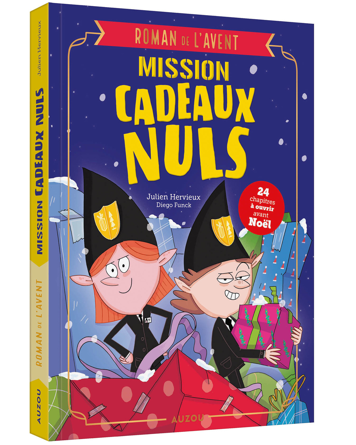 ROMAN DE L'AVENT - MISSION CADEAUX NULS - Julien Hervieux - AUZOU