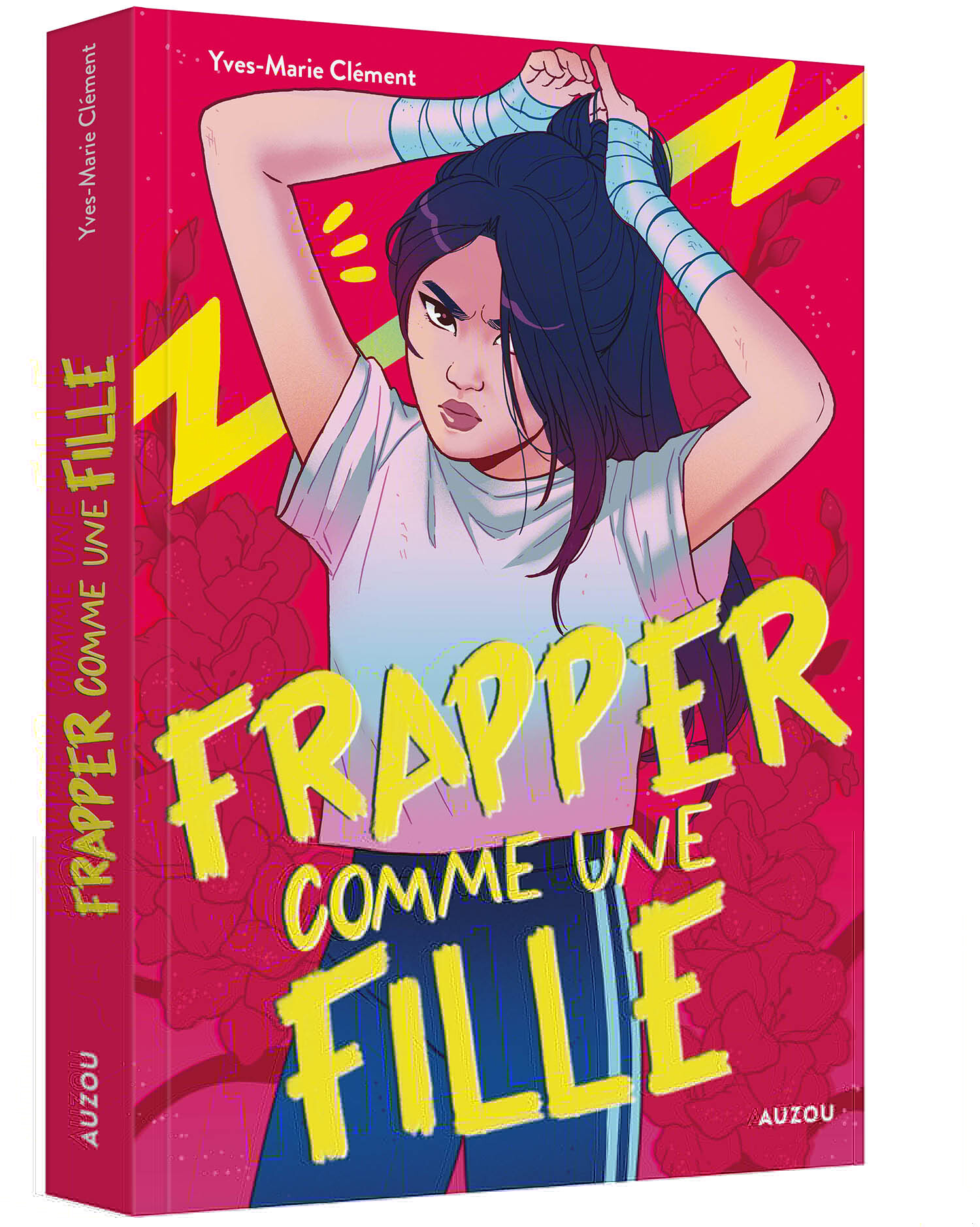 FRAPPER COMME UNE FILLE - Yves-Marie Clément - AUZOU