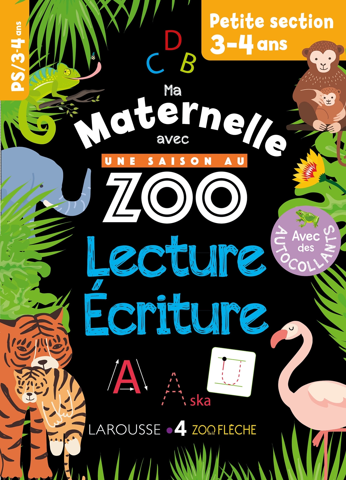 Ma maternelle avec Une Saison Au Zoo PS lecture-écriture -  Collectif - LAROUSSE