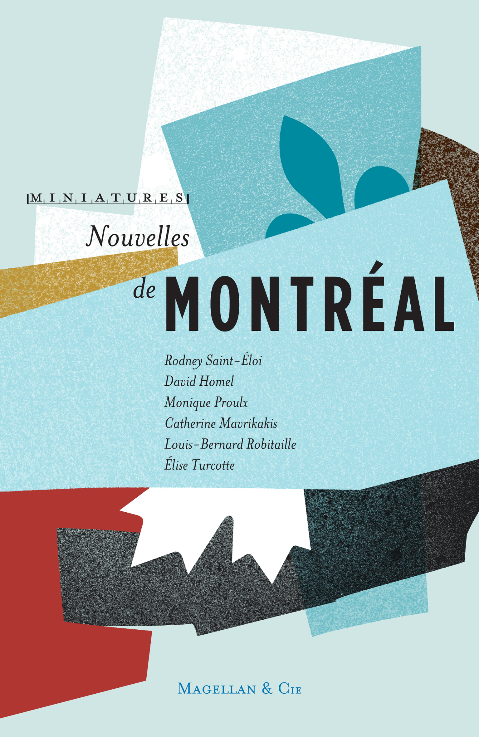 Nouvelles de Montréal -  - MAGELLAN ET CIE