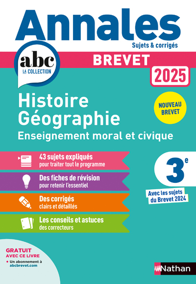 Annales Brevet Histoire Géographie Enseignement Moral et Civique 2025 - Corrigé - Grégoire Pralon - NATHAN