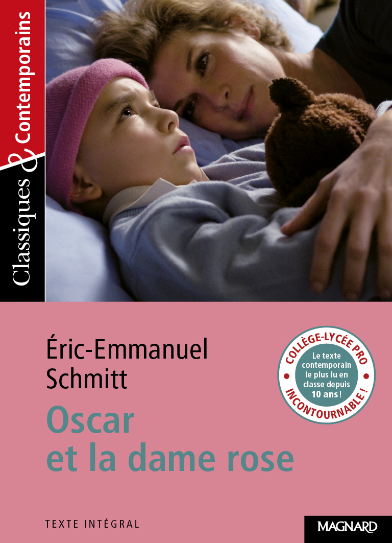 Oscar et la dame rose - Classiques et Contemporains - Josiane Grinfas - MAGNARD