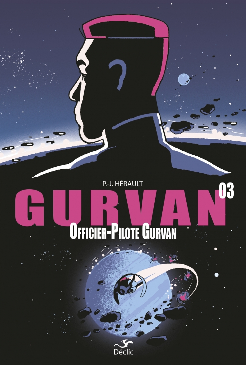 GURVAN 3 : OFFICIER-PILOTE GURVAN - P.-J. HERAULT - CRITIC