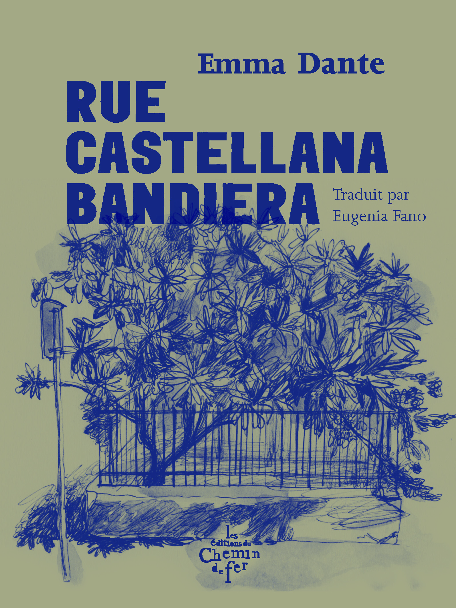 Rue Castellana Bandiera - Emma Dante - CHEMIN FER