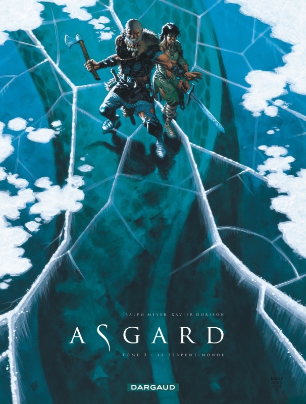 Asgard - Tome 2 - Le Serpent-Monde -  Meyer Ralph - DARGAUD