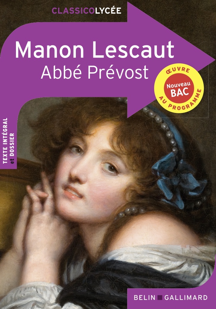 Manon Lescaut -  Abbé Prévost - BELIN EDUCATION