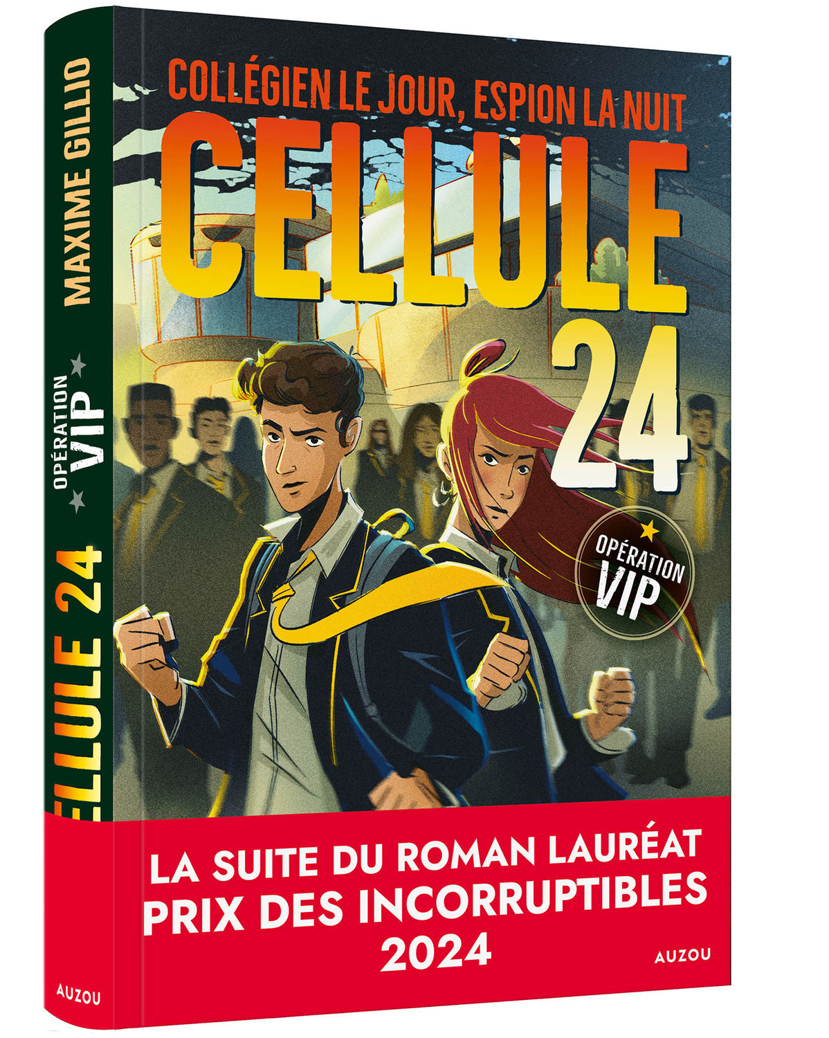 CELLULE 24 - OPÉRATION VIP - Maxime Gillio - AUZOU