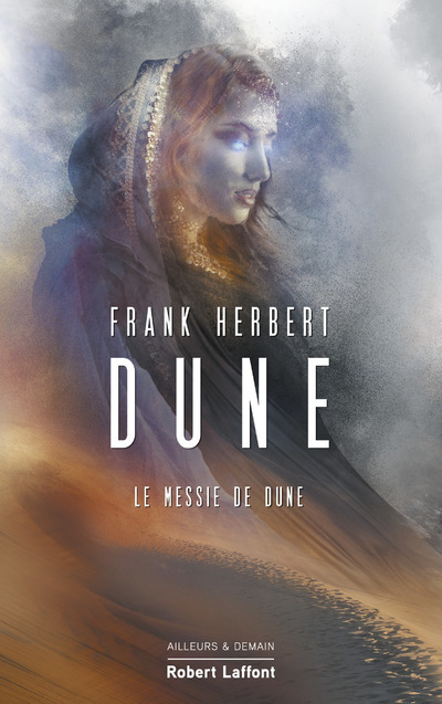 Dune - Tome 2 Le Messie de Dune - Frank Herbert - ROBERT LAFFONT