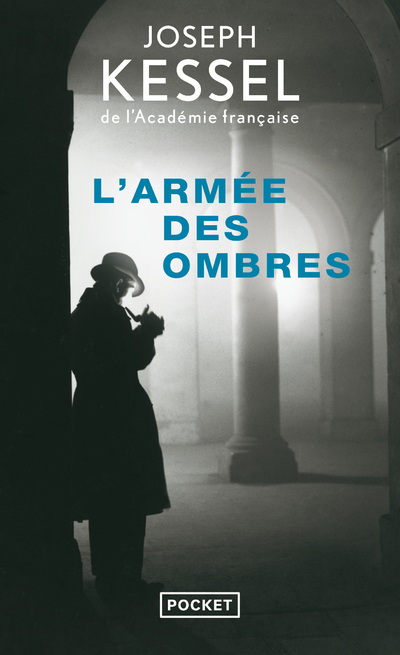 L'armée des ombres - Joseph Kessel - POCKET