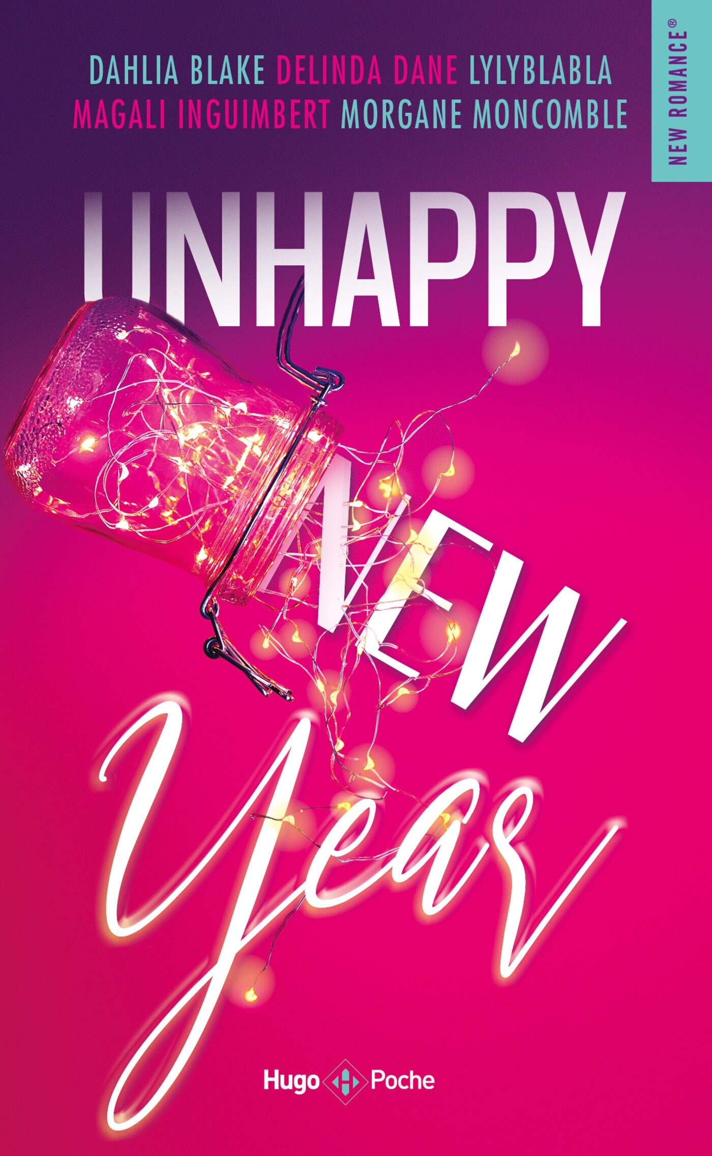 Unhappy New Year - Dahlia Blake - HUGO POCHE